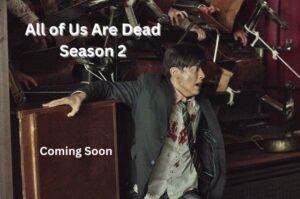 All of Us Are Dead Season 2